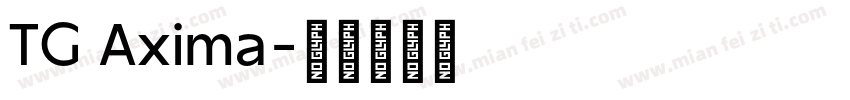 TG Axima字体转换